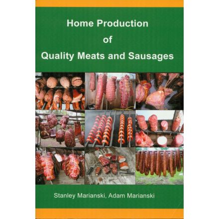 Home Production of Quality Meats and Sausages 