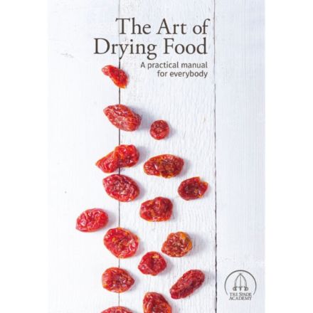 The Art of Drying Food Book
